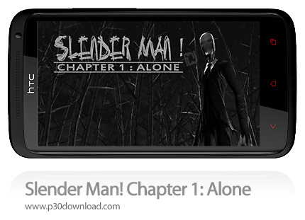 دانلود بازی موبایل Slender Man! Chapter 1: Alone