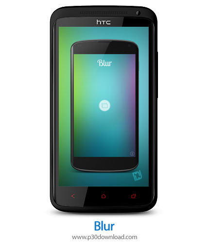 دانلود Blur - برنامه موبایل تبدیل عکس به والپیپر
