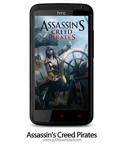 دانلود Assassin's Creed Pirates - بازی موبایل فرقه قاتلین دزد های دریایی