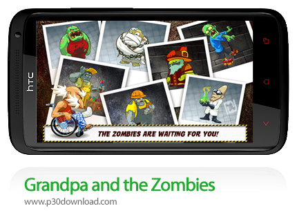 دانلود Grandpa and the Zombies - بازی موبایل پدربزرگ و زامبی ها