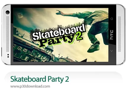 دانلود Skateboard Party 2 v1.20 + Mod - بازی موبایل اسکیت بازی