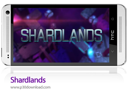 دانلود Shardlands - بازی موبایل دنیای بیگانگان