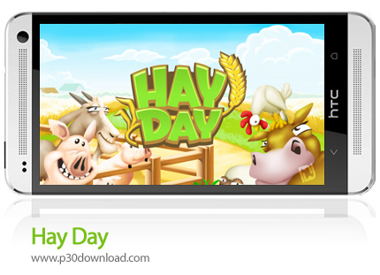 دانلود Hay Day v1_49_4 - بازی موبایل مراقبت از مزرعه