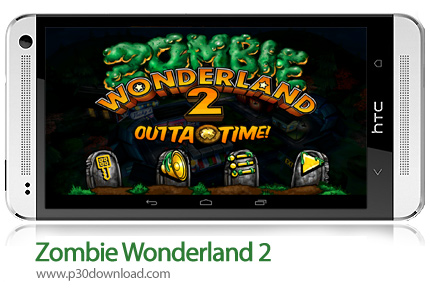 دانلود Zombie Wonderland 2 - بازی موبایل نابودی زامبی ها