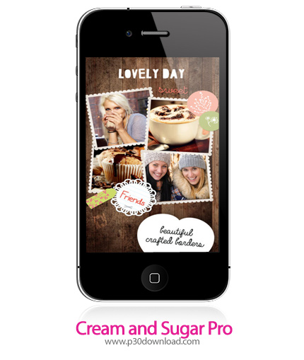 دانلود Cream and Sugar Pro - برنامه موبایل ویرایش تصاویر