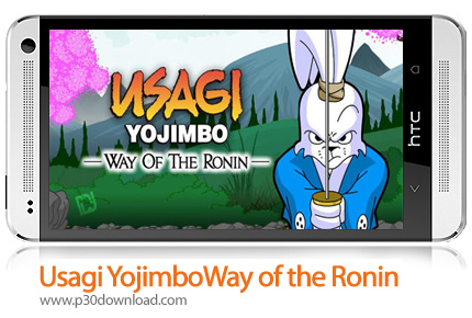 دانلود Usagi Yojimbo:Way of the Ronin - بازی موبایل خرگوش نینجا