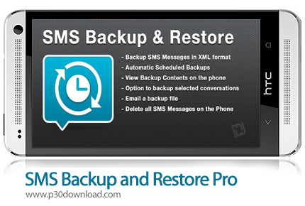 دانلود SMS Backup and Restore Pro - برنامه موبایل پشتیبان گیری از پیام ها 