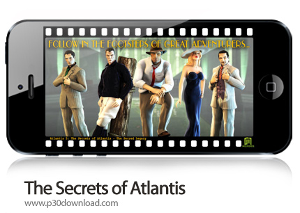 دانلود The Secrets of Atlantis - The Sacred Legacy HD - بازی موبایل رازهای آتلانتیس