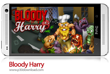 دانلود Bloody Harry - بازی موبایل هری خونین + پول بینهایت