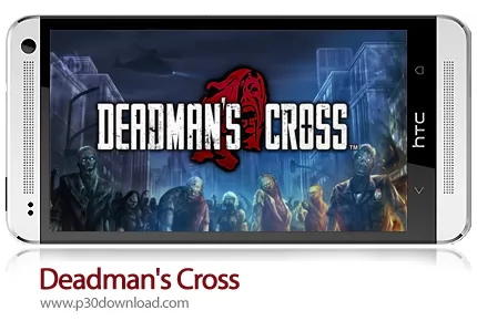 دانلود Deadman's Cross - بازی موبایل صلیب مردگان