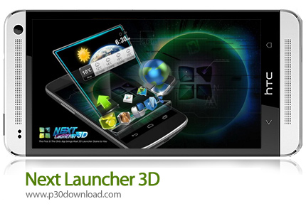 دانلود Next Launcher 3D - برنامه موبایل لانچر سه بعدی