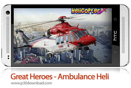 دانلود Great Heroes Ambulance Heli 2 - بازی موبایل قهرمانان بزرگ هلیکوپتر اورژانس