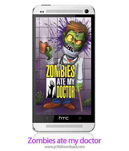 دانلود Zombies ate my doctor - بازی موبایل زامبی ها دکترم را خوردند