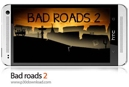 دانلود Bad roads 2 - بازی موبایل جاده های خراب 2