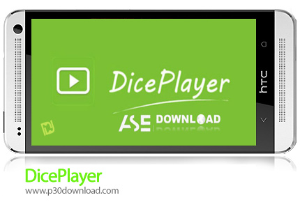 دانلود DicePlayer - برنامه موبایل ویدئو پلیر قدرتمند و حرفه ای