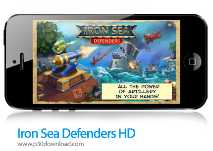 دانلود Iron Sea Defenders HD - بازی موبایل مدافعان دریای آهن
