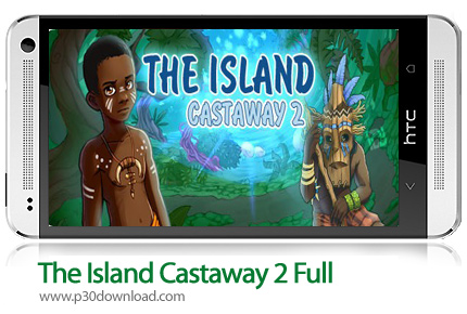 دانلود The Island: Castaway 2 Full - بازی موبایل جزیره : مردود 2