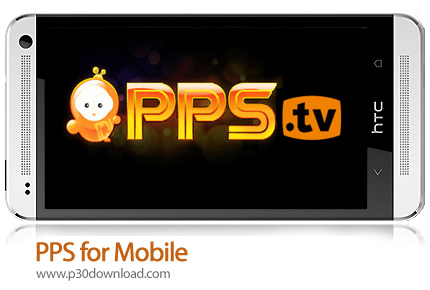 دانلود PPS for Mobile - برنامه موبایل تماشای ویدئو و شبکه های آنلاین