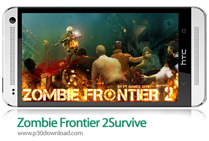 دانلود Zombie Frontier 2: Survive - بازی موبایل  کشتن زامبی ها 2: زنده ماندن