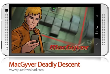 دانلود MacGyver Deadly Descent - بازی موبایل فرود مرگبار مک گیور