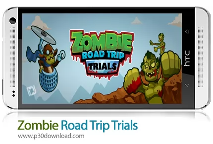 دانلود Zombie Road Trip Trials - بازی موبایل سفر در جاده با زامبی ها + نسخه پول بینهایت