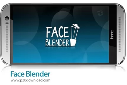 دانلود Face Blender - برنامه موبایل ترکیب چهره