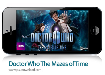 دانلود Doctor Who: The Mazes of Time - بازی موبایل دکتر هو