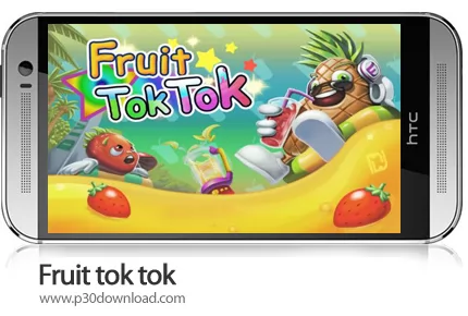 دانلود Fruit tok tok - بازی موبایل میوه توک توک