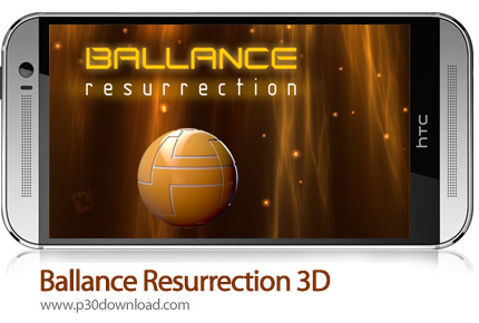 دانلود Ballance Resurrection 3D - بازی موبایل توازن قیامت سه بعدی