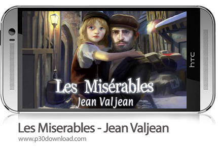 دانلود  Les Miserables Jean Valjean - بازی موبایل بینوایان ژان واژان