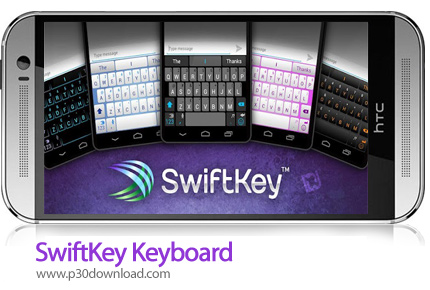 دانلود SwiftKey Keyboard v7.7.7.5 Final - برنامه موبایل کیبورد هوشمند و حرفه ای