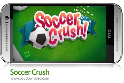 دانلود Soccer Crush - بازی موبایل فوتبال