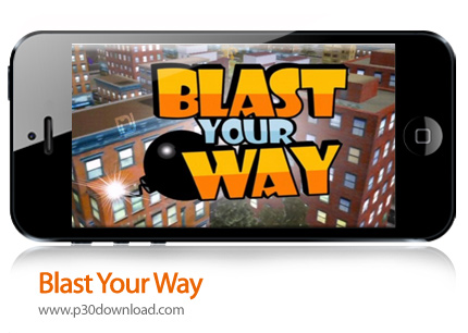 دانلود Blast Your Way - بازی موبایل هجوم گانگسترها