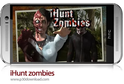 دانلود iHunt zombies - بازی موبایل شکار زامبی