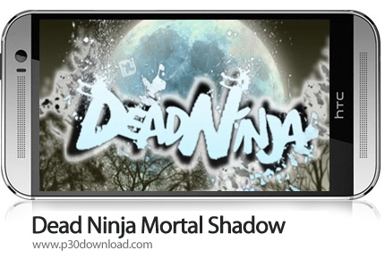 دانلود Dead Ninja Mortal Shadow v1.1.52 + Mod - بازی موبایل مردگان نینجا