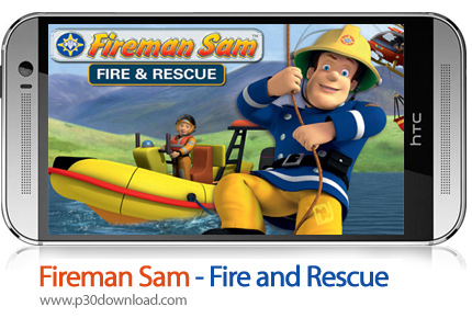 دانلود Fireman Sam - Fire and Rescue - بازی موبایل سام آتش نشان