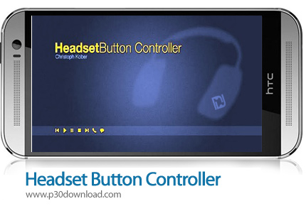 دانلود Headset Button Controller - برنامه موبایل کنترل هدست