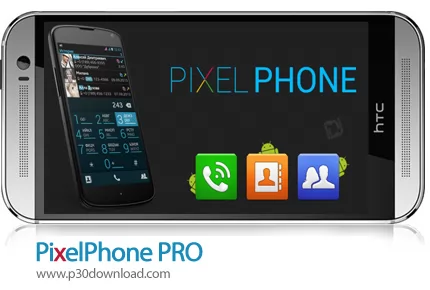 دانلود PixelPhone PRO - برنامه موبایل زیبا سازی و شخصی سازی مخاطبین