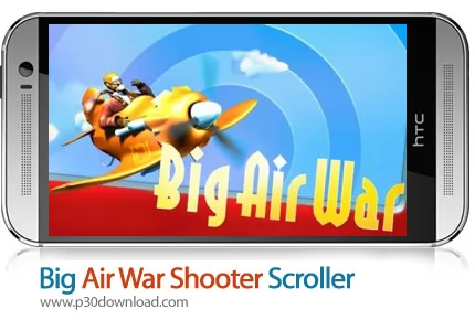 دانلود Big Air War Shooter Scroller - بازی موبایل جنگ بزرگ هوایی