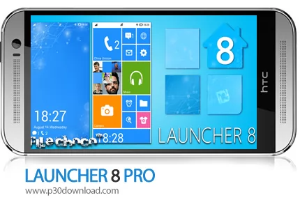 دانلود LAUNCHER 8 PRO - برنامه موبایل لانچر ویندوز 8 حرفه ای