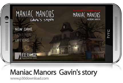 دانلود Maniac Manors : Gavin's story - بازی موبایل خانه متروکه: داستان گاوین