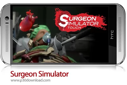 دانلود Surgeon Simulator v1.4 - بازی موبایل شبیه ساز جراحی