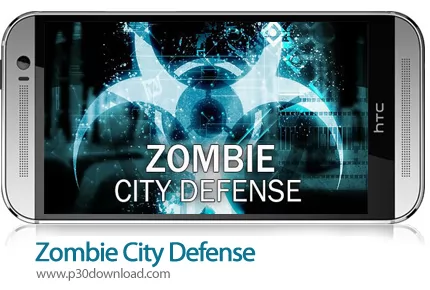 دانلود Zombie City Defense - بازی موبایل دفاع از شهر زامبی ها