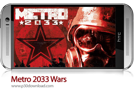 دانلود Metro 2033 Wars v1.8 + Mod - بازی موبایل جنگ های مترو