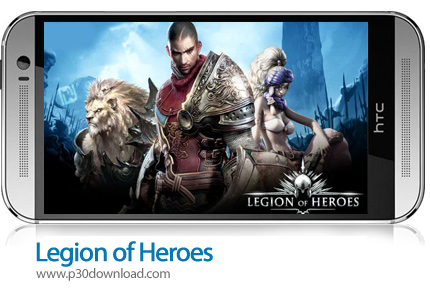 دانلود Legion of Heroes v1.9.35 - بازی موبایل قهرمان های لژیون