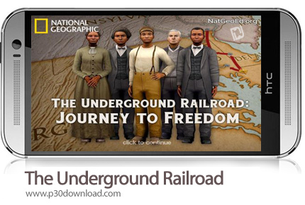 دانلود The Underground Railroad - بازی موبایل راه آهن زیر زمینی