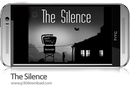 دانلود The Silence - بازی موبایل سکوت