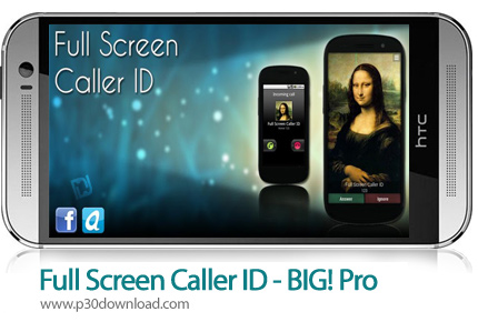 دانلود Full Screen Caller ID - BIG! Pro - برنامه موبایل نمایش کامل تصویر تماس گیرنده