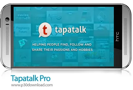 دانلود Tapatalk Pro - برنامه موبایل مشاهده انجمن ها