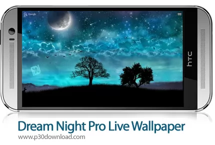 دانلود Dream Night Pro Live Wallpaper - برنامه موبایل تصویر زمینه متحرک رویای شب